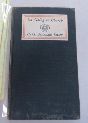 Item #55111 (From the Savoy) An Essay On Going to Church. G Bernard Shaw