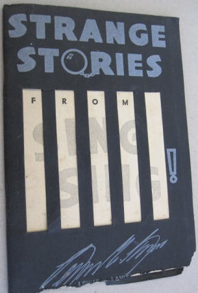 Item #55112 Strange Stories From Sing Sing. Warden Lewis E. Lawes