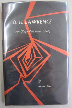 Item #55290 D. H. Lawrence; An Unprofessional Study. Anais Nin