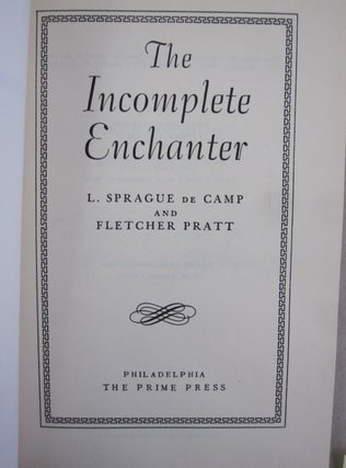 The Incomplete Enchanter.