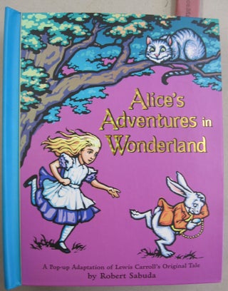 Item #55429 Alice's Adventures in Wonderland. Lewis Carroll
