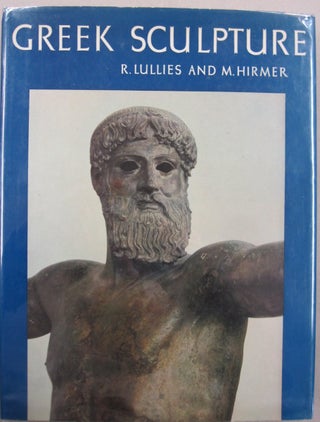 Item #55529 Greek Sculpture. Reinhard Lullies