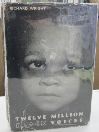 Item #55563 Twelve Million Black Voices; A Folk History of the Negro in The United States of...