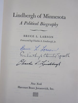Item #55627 Lindbergh of Minnesota; A Politcal Biography. Bruce L. Larson