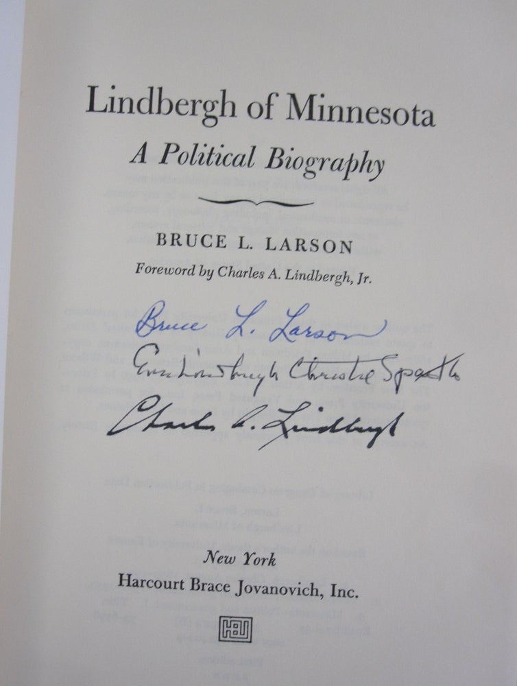 Item #55627 Lindbergh of Minnesota; A Politcal Biography. Bruce L. Larson.