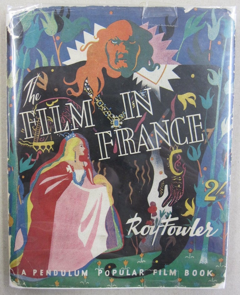 Item #55637 Film in France. Roy Fowler.