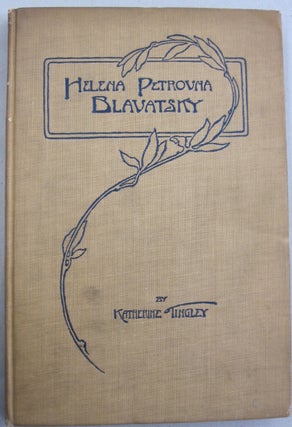 Item #55839 Helena Petrovna Blavatsky; Foundress of the Original Theosophical Society in New...