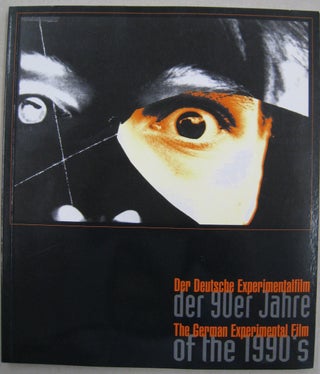 Item #56146 The German Experimental Film of the 1990's Der Deutsche Experimentalfilm der 90er...