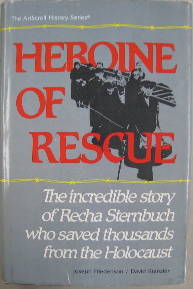 Item #56150 Heroine of the Rescue [Roman Visniac Association Copy]. Joseph Friedenson, David Kranzler.
