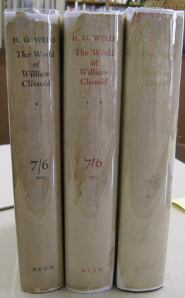 Item #56215 The World of William Clissold; Three volumes. H G. Wells