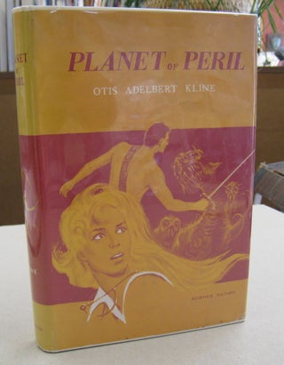 Item #56299 Planet of Peril. Otis Adelbert Kline
