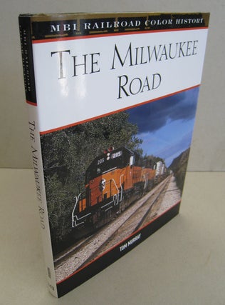 Item #56517 The Milwaukee Road (MBI Railroad Color History). Tom Murray