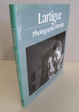 Item #56593 Lartigue Photographs, 1970-1982. Jacques-Henri Lartigue, David Bailey, foreword