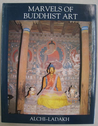 Item #56654 Marvels of Buddhist Art; Alchi-Ladakh. Pratapaditya Pal