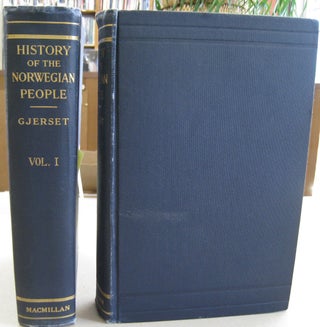 Item #56853 History of the Norwegian People; Two volume set. Knut Gjjerset