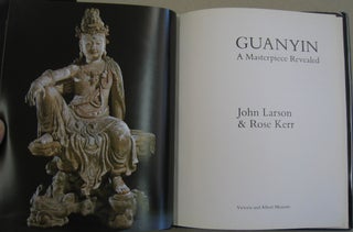 Guanyin A Masterpiece Revealed.