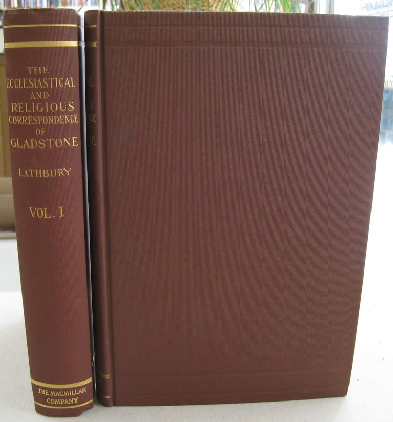 Item #57012 Correspondence on Church and Religion of William Ewart Gladstone in two volumes. William Ewart Gladstone, D. C. Lathbury.