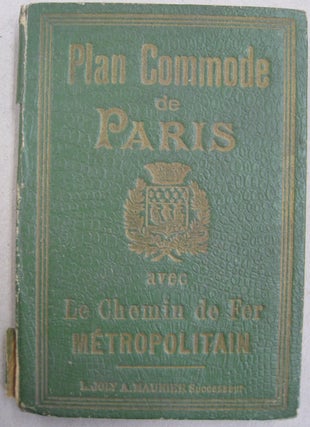 Plan Commode de Paris avec le Chemin de Fer Metropolitain.
