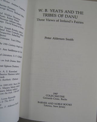 W. B. Yeats and the Tribes of Danu: Three Views of Ireland's Fairies (Irish Literacy Studies Series).