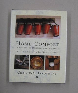 Item #57670 Home Comfort. Christina Hardyment