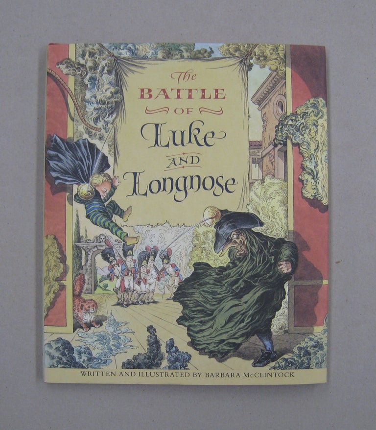 Item #57743 The Battle of Luke and Longnose. Barbara McClintock.