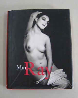 Item #57771 Man Ray 1890-1976. Katherine Ware, Emmanuelle De L'Ecotais, Manfred Heiting