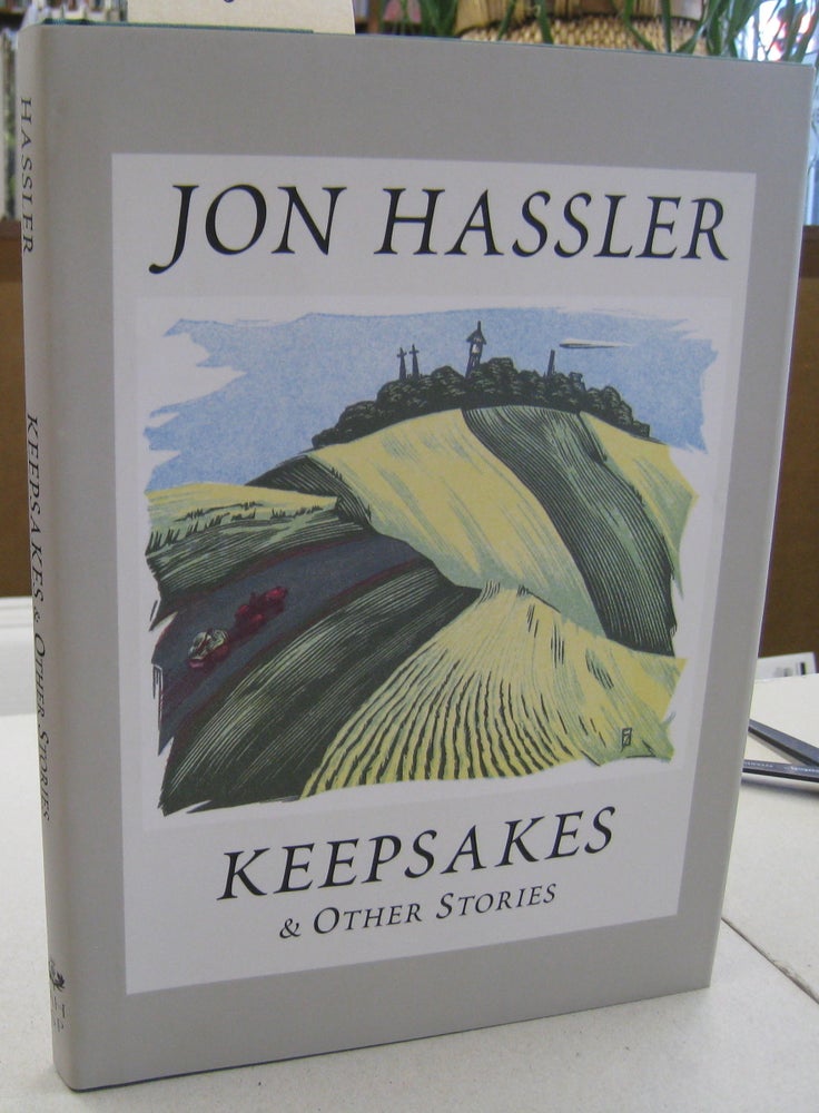 Item #57826 Keepsakes & Other Stories [SIGNED]. Jon Hassler.