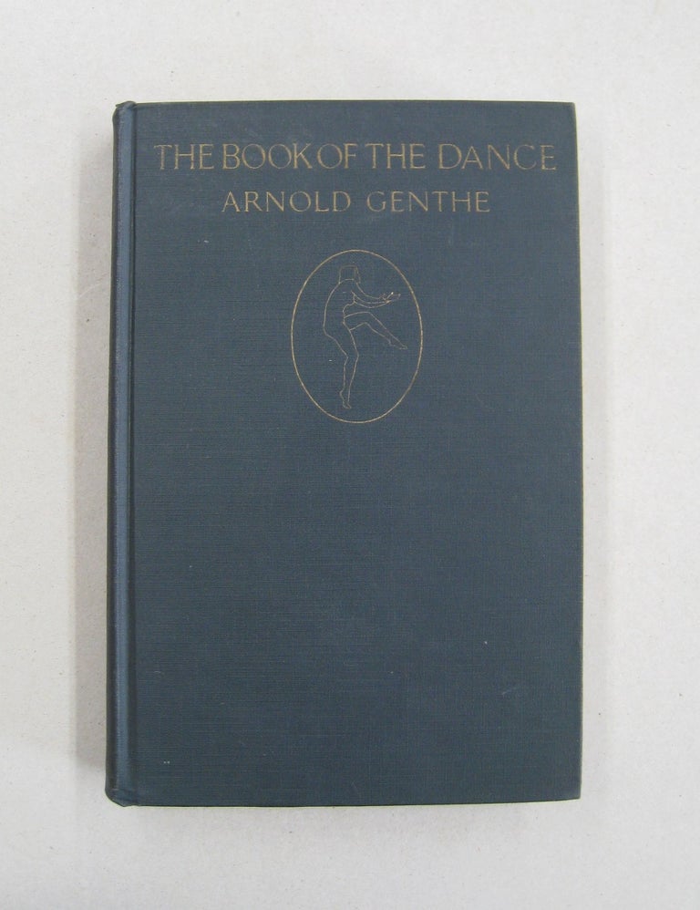 Item #57997 The Book of the Dance. Arnold Genthe.