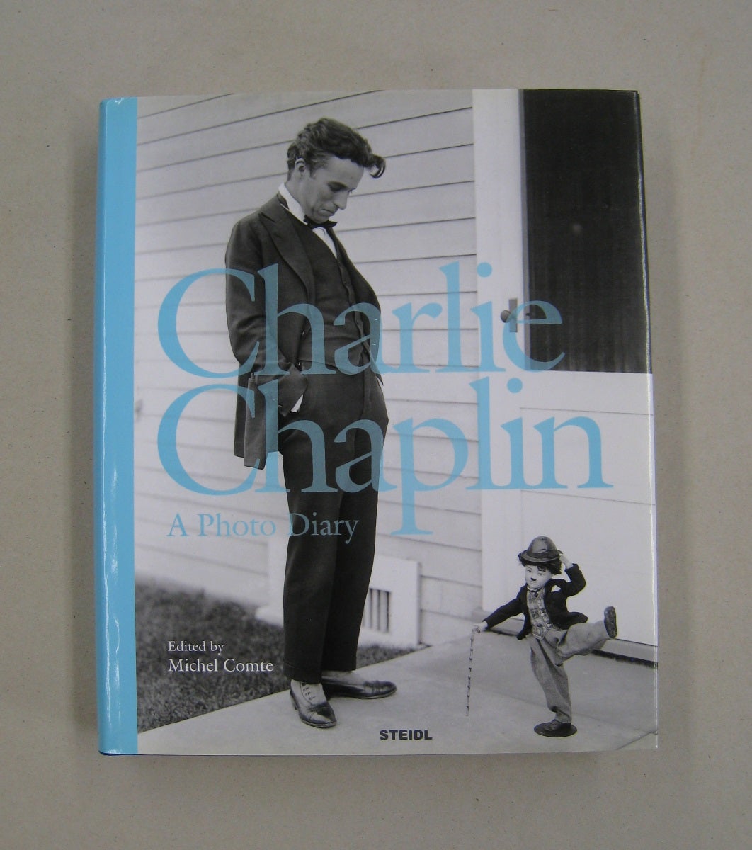 Charlie Chaplin A Photo Diary | Sam Stourdzé | First edition
