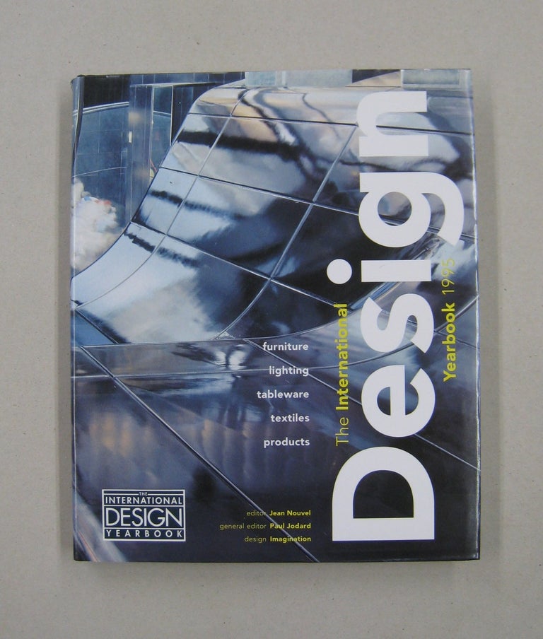 Item #58172 The International Design Yearbook 1995 (International Design Yearbook); Yearbook 10. Jean Nouvel.