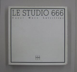 Item #58234 Le Studio 666. Carol Marc Lavrillier
