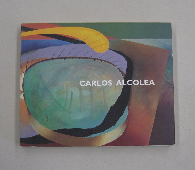 Item #58278 Carlos Alcolea: Madrid, 3 febrero-23 marzo, 1998 : Museo Nacional Centro de Arte Reina Sofia (Spanish Edition). Carlos Alcolea.