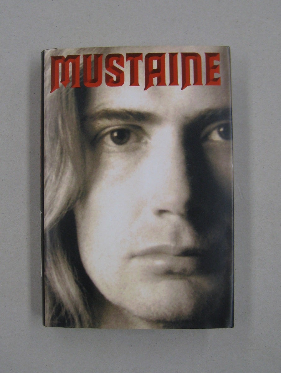 Mustaine: A Heavy Metal Memoir by Dave Mustaine, Joe Layden on Midway Book  Store