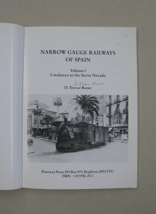 The Narrow Gauge Railways of Spain: Catalunya to the Sierra Nevada v. 1.