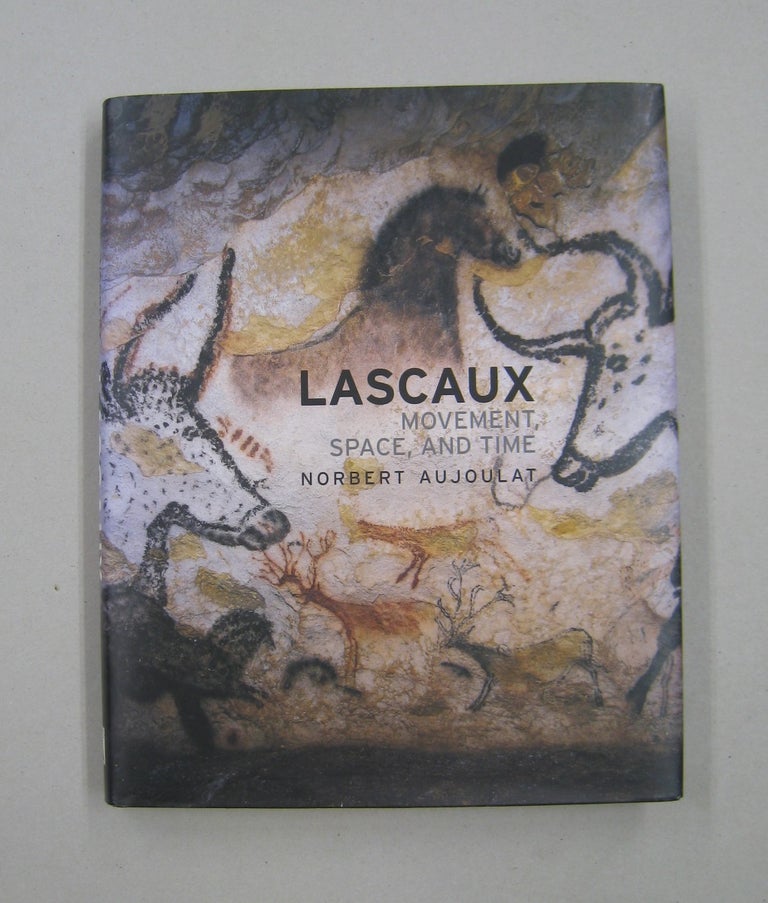 Item #58377 Lascaux Movement, Space and Time. Norbert Aujoulat.