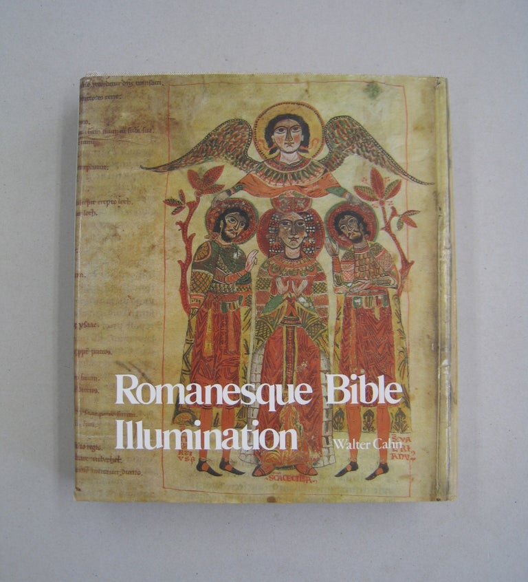 Item #58792 Romanesque Bible Illumination. Walter Cahn.