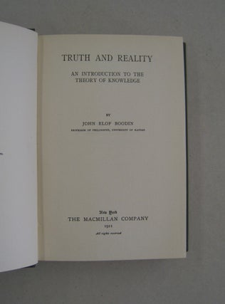 Truth and Reality together with author signed letters; An Introduction to the Theory of Knowledge