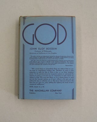 Item #58837 God and Creation God A Cosmic Philosophy of Religion. John Elof Boodin