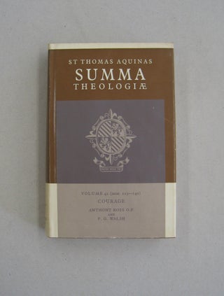Item #58845 Summa Theologiae Volume 42 (2a2ae. 123-140) Courage. Thomas Aquinas, Anthony Ross, P....