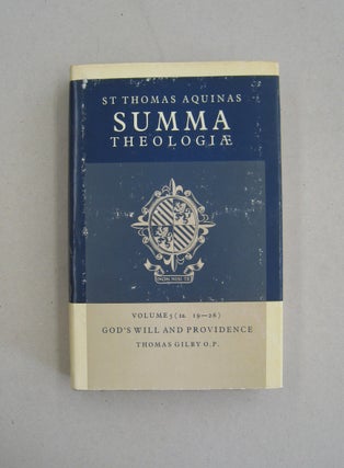 Item #58854 Summa Theologiae Volume 5 God's Will and Providence (Ia. 19-26). Thomas Aquinas,...