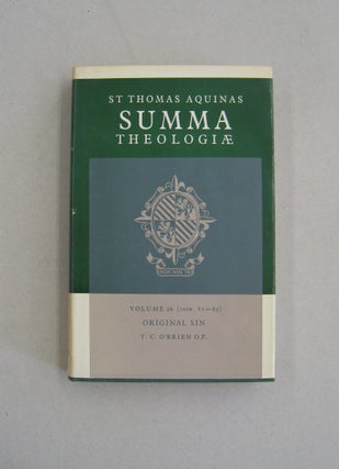 Item #58861 Summa Theologiae Volume 26 Original Sin (1a2ae. 81-85). Thomas Aquinas, T. C. O'Brien