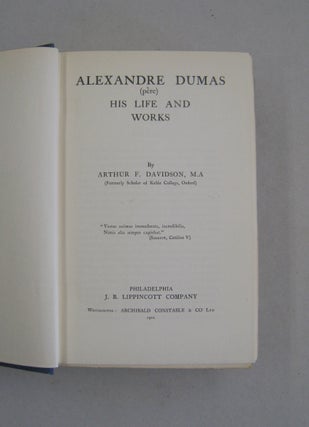 Alexandre Dumas His Life and Works.