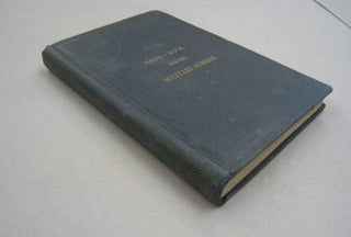 Hand-Book for the Military Surgeon; Being a compendium of the duties of the medical officer in the field, the sanitary management of the camp, the preparation of food, etc.; with forms for the requisitions for supplies, returns, etc.; the diagnosis and treatment of camp dysentery; and all the important points in war surgery