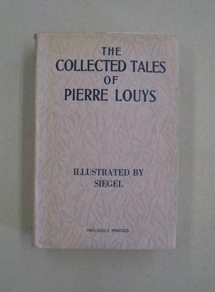The Collected Tales of Pierre Louÿs.