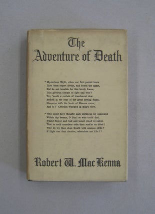 Item #59034 The Adventure of Death. Robert W. Mackenna