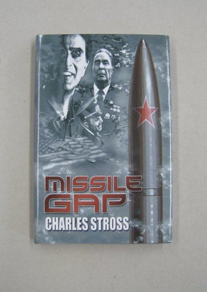 Item #59202 Missile Gap. Charles Stross