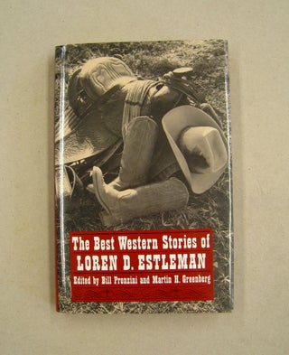 Item #59220 The Best Western Stories of Loren D. Estleman (Western Writers Series). Loren D....