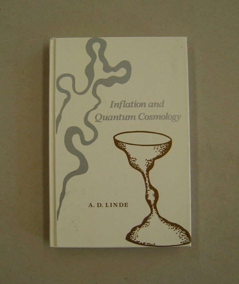 Item #59227 Inflation and Quantum Cosmology. A. D. Linde.