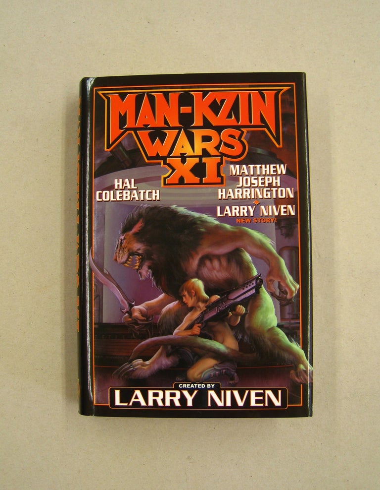 Item #59242 Man-Kzin Wars XI. Larry Niven, Hal Colebatch, Mathew Joseph Harrington.