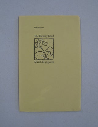 Item #59310 The Hawley Road Marsh Marigolds. Pamela Stewart